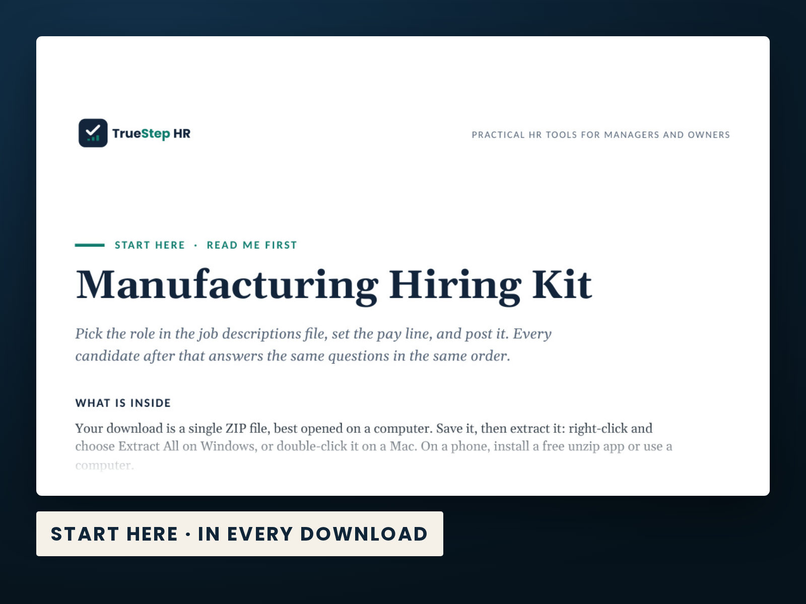 Manufacturing Hiring Kit — the Start Here guide from the download, listing every file and the order to use them.