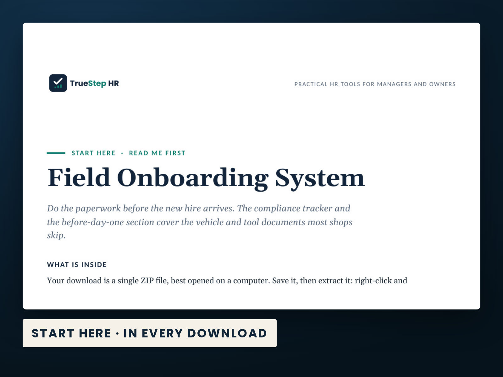 Field Onboarding System — the Start Here guide from the download, listing every file and the order to use them.