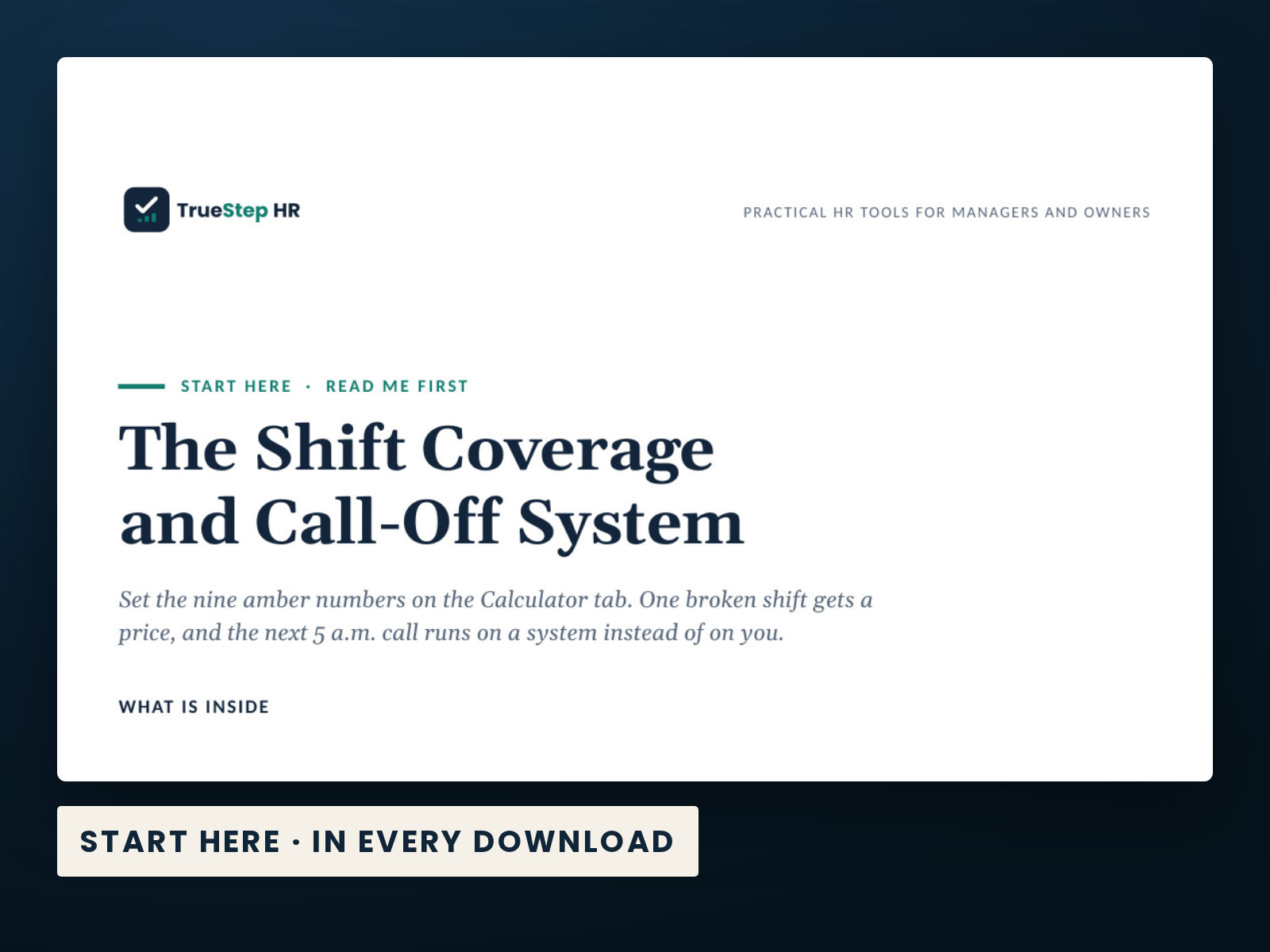 Shift Coverage and Call-Off System — the Start Here guide from the download, listing every file and the order to use them.